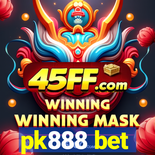 pk888 bet